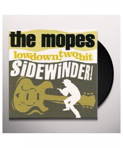 The Mopes LOWDOWN TWO-BIT SIDEWINDER Vinyl Record $5.69 Vinyl