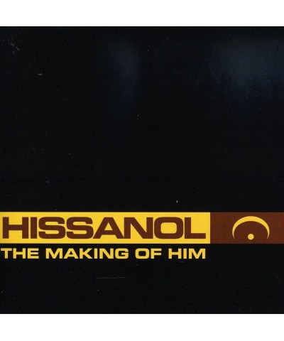 Hissanol MAKING OF HIM CD $18.40 CD