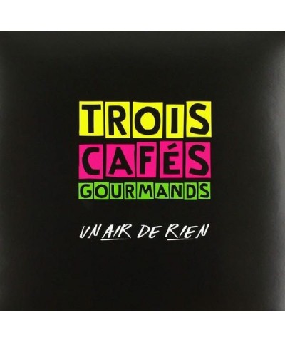 Trois Cafes Gourmands Un Air De Rien Vinyl Record $4.64 Vinyl