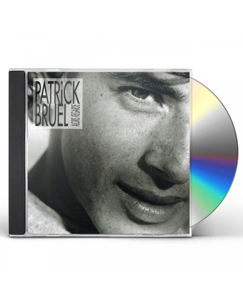 Patrick Bruel ALORS REGARDE CD $10.91 CD