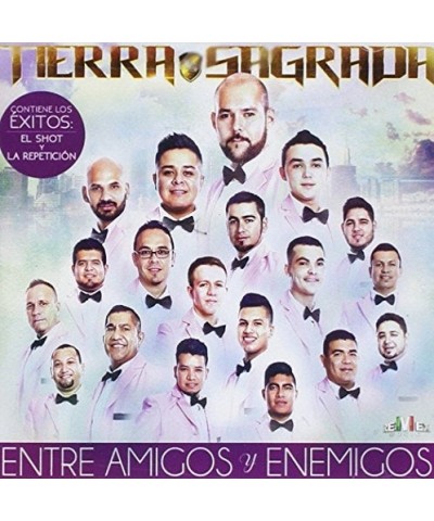 Banda Tierra Sagrada ENTRE AMIGOS Y ENEMIGOS CD $11.95 CD