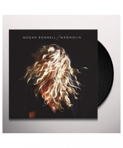 Megan Bonnell Magnolia (Lp) Vinyl Record $10.00 Vinyl