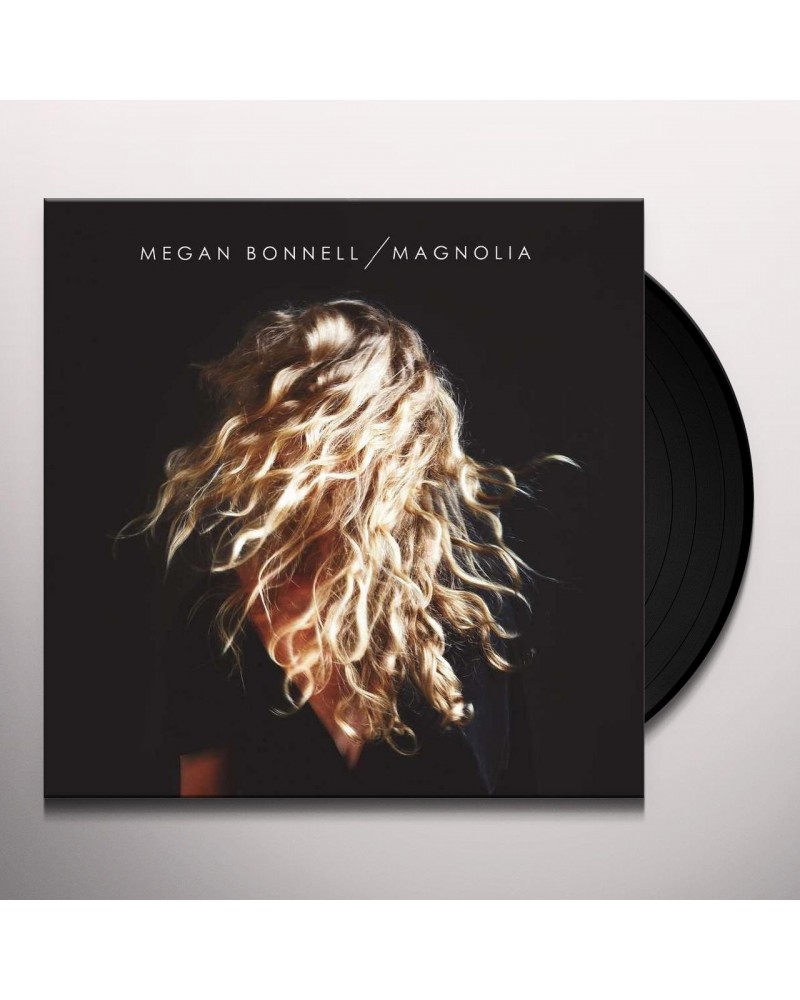 Megan Bonnell Magnolia (Lp) Vinyl Record $10.00 Vinyl