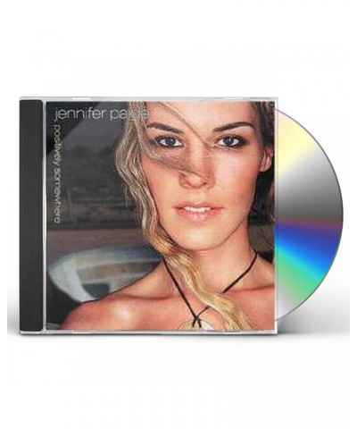 Jennifer Paige POSITIVELY SOMEWHERE CD $26.39 CD