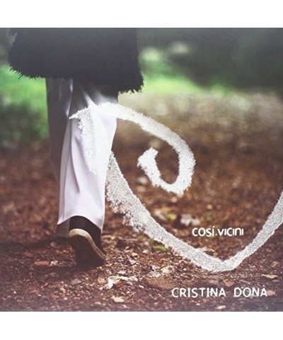 Cristina Donà COSI' VICINI Vinyl Record $11.27 Vinyl