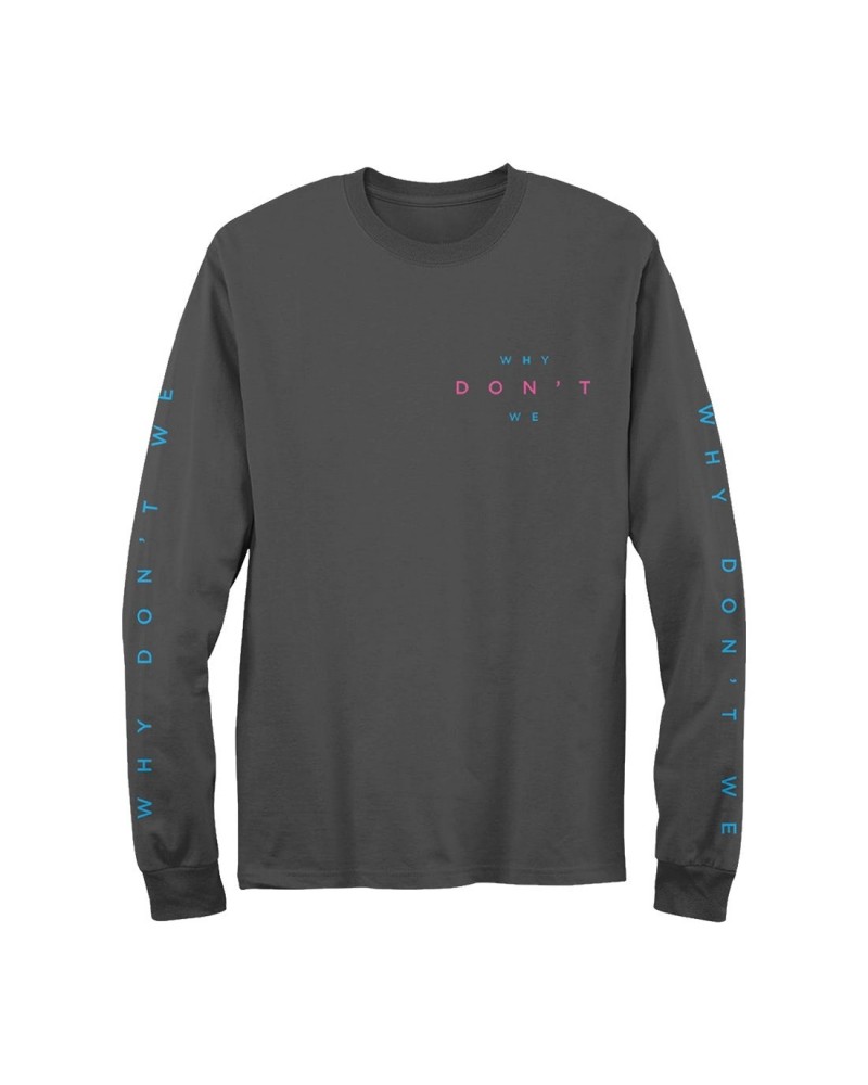 Why Don't We 3D Line Text Long Sleeve T-Shirt $8.60 Shirts