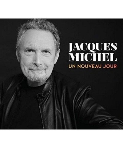 Jacques Michel UN NOUVEAU JOUR CD $12.25 CD