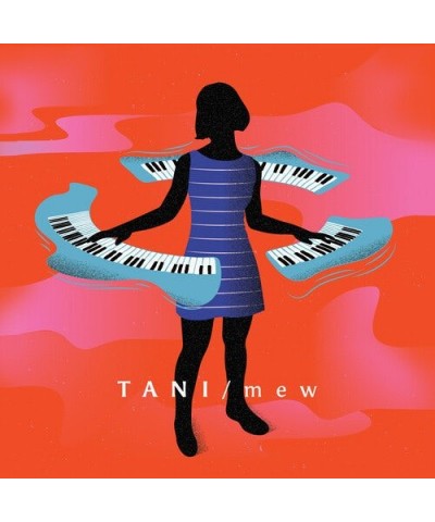 Tani MEW CD $12.21 CD