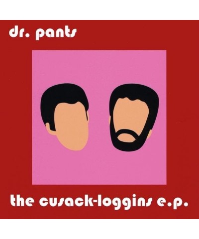 Dr. Pants CUSACK-LOGGINS EP CD $20.93 Vinyl