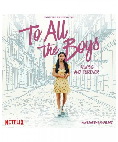 To All The Boys: Always & Forever (NETFLIX FILM) Vinyl Record $9.20 Vinyl