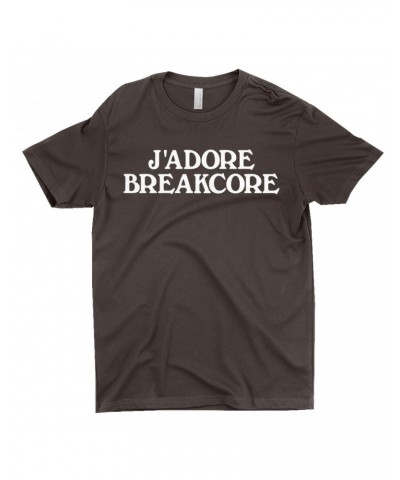 Music Life T-Shirt | J'Adore Breakcore Shirt $10.64 Shirts