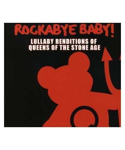 Rockabye Baby! LULLABY RENDITIONS OF QUEENS OF THE STONE AGE CD $20.75 CD