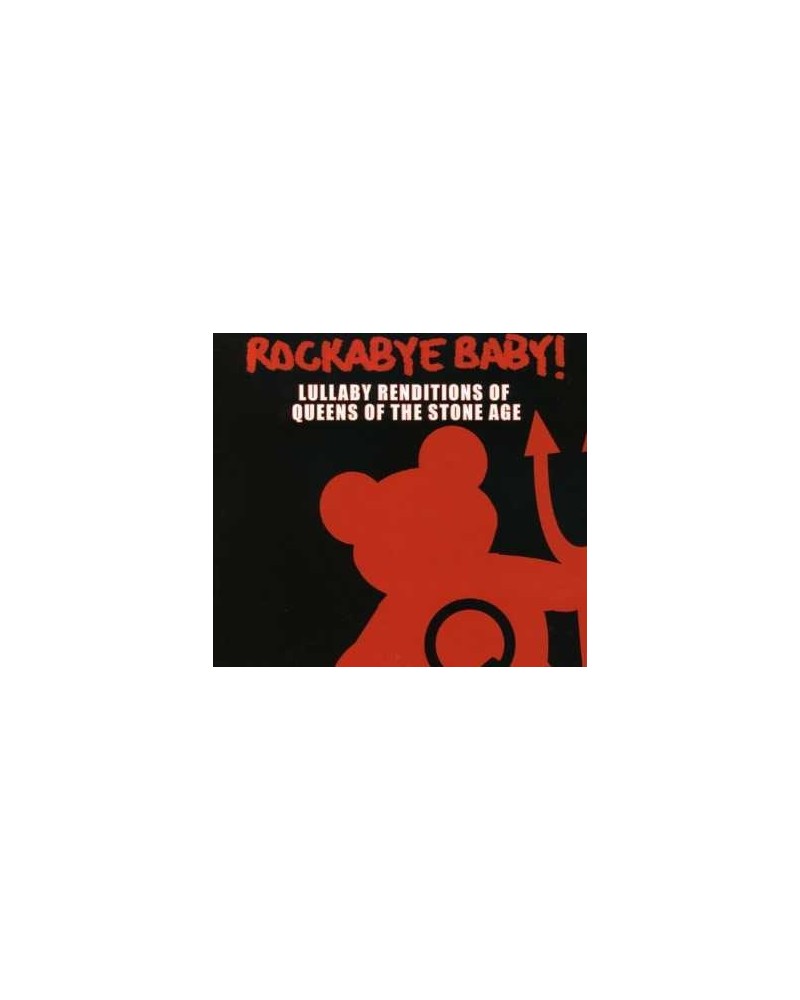 Rockabye Baby! LULLABY RENDITIONS OF QUEENS OF THE STONE AGE CD $20.75 CD