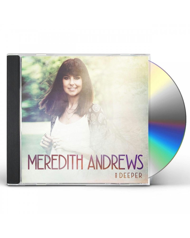 Meredith Andrews DEEPER CD $14.35 CD