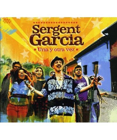 Sergent Garciaa UNA Y OTRA VEZ CD $14.18 CD