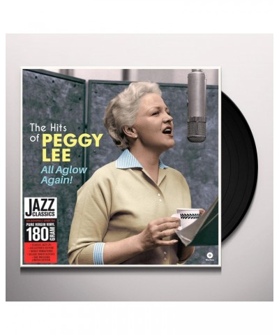 Peggy Lee ALL AGLOW AGAIN - THE HITS OF PEGGY LEE Vinyl Record $3.62 Vinyl