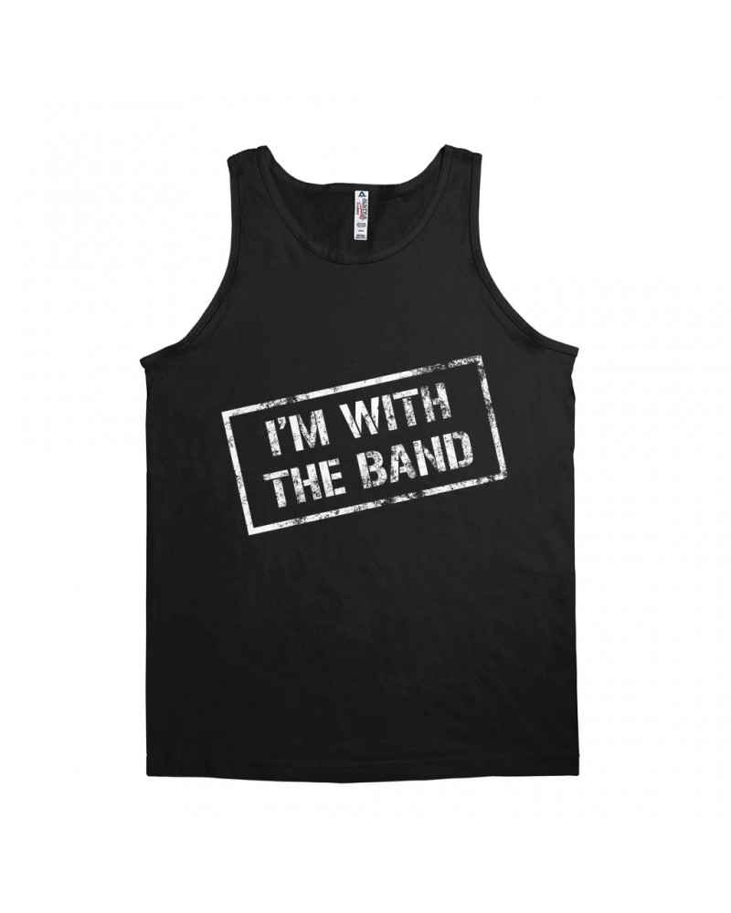 Music Life Unisex Tank Top | I'm With The Band Shirt $18.24 Shirts