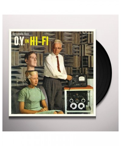 Optiganally Yours O.Y. IN HI-FI Vinyl Record $11.83 Vinyl