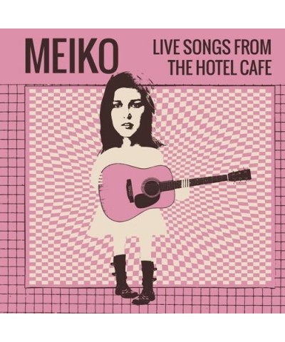 Meiko Live Songs From The Hotel Café EP (2015) CD $7.40 Vinyl