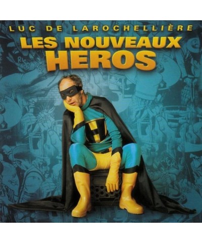 Luc De Larochellière Les nouveaux héros - CD $7.74 CD