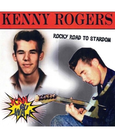 Kenny Rogers KAN-GU-WA: ROCKY ROAD TO STARDOM CD $6.19 CD