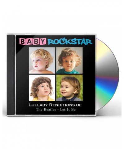 Baby Rockstar LULLABY RENDITIONS OF THE BEATLES: LET IT BE CD $15.61 CD