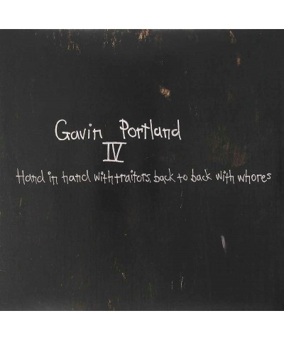 Gavin Portland LP - Iv Hand In Hand With Traitors (Vinyl) $4.40 Vinyl