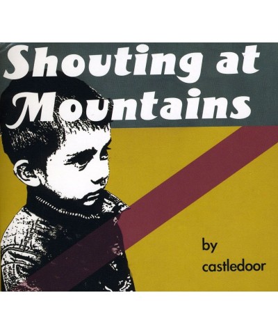 Castledoor SHOUTING AT MOUNTAINS CD $8.39 CD